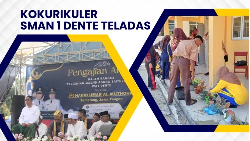 Partisipasi dalam Pengajian Akbar dan Gotong Royong di Lingkungan Sekolah menjadi Kegiatan Kokurikuler Perdana di SMAN 1 Dente Teladas